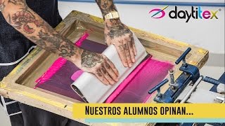 Curso de Serigrafía Textil Profesional en Daytitex  En línea y presencial [upl. by Hoxsie]