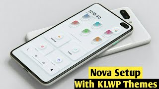 Setup Nova ред KLWP 2021ред Kustom Live Themes setupред тШАя╕ПEp5 [upl. by Orlan]