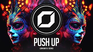 PSYTRANCE ◉ Creeds  Push Up Luminatix Remix [upl. by Nasar120]