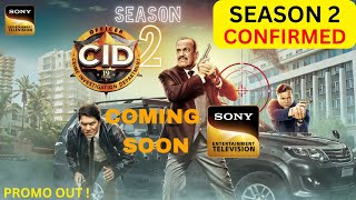 CID Season 2 Coming Soon  CID is Back  GOOD NEWS 🥳  CID Season 2 Release Date  Sony TV News [upl. by Neelav]