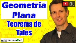 Geometria Plana Teorema de Tales Aula 13 [upl. by Champagne]