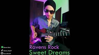 Ravens Rock  Sweet Dreams Official Audio 2022 [upl. by Ynatsed932]