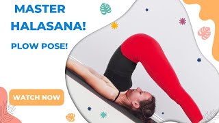 Halasana Plow Pose Explained Benefits and How to Practice [upl. by Uhile]