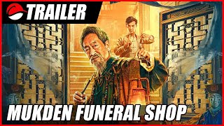 Mukden Funeral Shop 2022 Trailer [upl. by Ylrebmik]