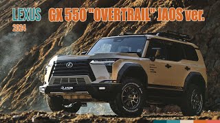 2024 LEXUS GX 550 OVERTRAIL JAOS ver [upl. by Akeber32]