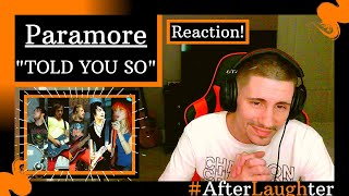 PARAMORE  TOLD YOU SO REACTION  THIS ALBUM GETS BETTER AND BETTER WITH EVERY SONG I HEAR [upl. by Man]