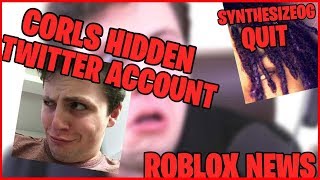 CORL SECRET TWITTER  SYNTHESIZEOG QUITS Roblox NEWS [upl. by Lightman]