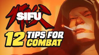 12 SIFU Combat Tips [upl. by Euqirne755]