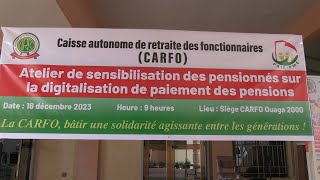 Le processus de digitalisation des paiements des pensions en marche à la CARFO [upl. by Pega]