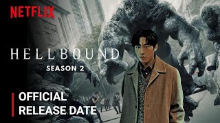 Hellbound Season 2 Release Date  Hellbound Season 2 Trailer  Netflix [upl. by Ogawa]