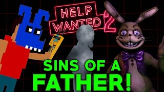 FNAF Help Wanted 2 The Secret FATHER Five Nights at Freddys Theory [upl. by Yettie]