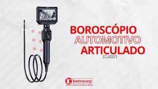 Boroscópio Automotivo Articulado Profissional  Instrucorp IC3001 [upl. by De Witt]