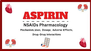 Aspirin Pharmacology  Mechanism of Action Dosage Uses Adverse Effects and Contraindications [upl. by Ignacio]