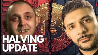 BITCOIN HALVING UPDATE [upl. by Bouchard]