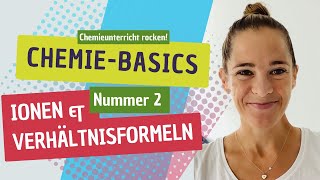 Chemiebasics 2 Ionen und Verhältnisformeln aufstellen [upl. by Hepsoj]