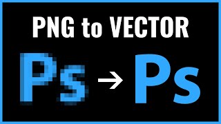 How to Convert PNG to Vector in Photoshop 2024 [upl. by Akim]