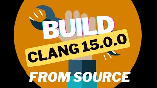 Build  LLVM clang 1500 from source [upl. by Townsend]