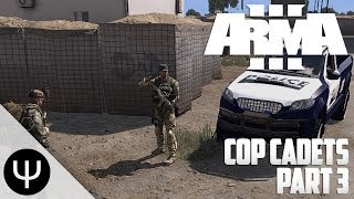 ARMA 3 Altis Life — Cop Cadets — Part 3 — Supressing the Hate [upl. by Aymahs239]