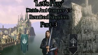 quotLets Playquot DaC V5  Reunited Kingdom VHVH Part 3  A Bloody Offensive And A Sturdy Defense [upl. by Airamas459]