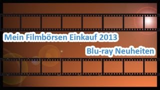 Filmbörsen Einkauf 2013  Unboxing [upl. by Dnalyar]