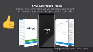 FXGM ZA Trading App in South Africa [upl. by Eilsehc]