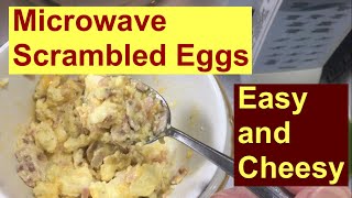 Microwave Scrambled Eggs  Easy and Cheesy [upl. by Tomchay]