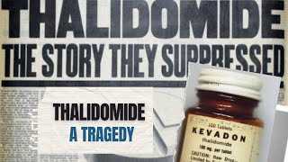 THALIDOMIDE  The biggest manmade medical disaster ever [upl. by Simona]