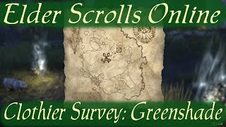 Clothier Survey Greenshade Elder Scrolls Online [upl. by Tamarra]