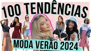 🔴100 TENDÊNCIAS VERÃO 2024  O que JÁ ESTÁ NA MODA E VAI BOMBAR na PRIMAVERA VERÃO 2024  Maga Moda [upl. by Ylrebme213]