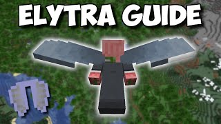 How To Get amp Use ELYTRA In Minecraft  The Ultimate Elytra Guide [upl. by Nidya]