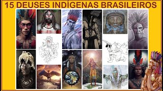 Mitologia brasileira 15 deuses indígenas do gênero masculino [upl. by Eladnwahs]