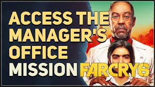 Access the managers office Far Cry 6 [upl. by Boarer]