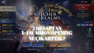 2 ACCOUNT 11 SUMMON OPENING  WATCHER OF REALMS [upl. by Allehc]