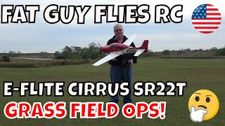 EFLITE CIRRUS SR22T GRASS OPS REVIEW by Fat Guy Flies RC [upl. by Nimoynib]