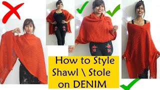 How to Style Shawl \ Woolen Stole on Denim  College Style hacks for winters [upl. by Grosvenor]