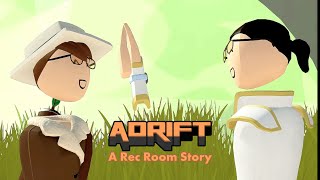 Adrift  A Rec Room Story RRShortStories [upl. by Reivad10]