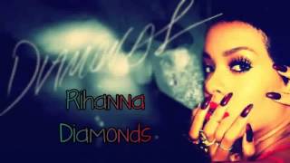 Rihanna Diamonds  Official Song [upl. by Adnuhsal]