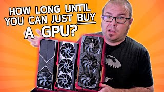 How long until GPUs sell for MSRP  Probing Paul 56 [upl. by Haneehs]