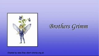 The Brothers Grimm  Short Biography  Free Short Stories [upl. by Oznol828]