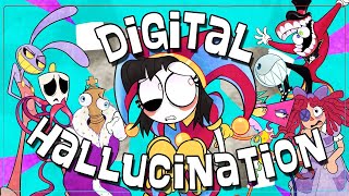 1 HOUR 【The Amazing Digital Circus Song】Digital Hallucination ft Lizzie Freeman and more Lyrics [upl. by Anyahc]