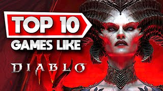 Top 10 Video Games Like Diablo 4 [upl. by Ennovihc]