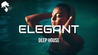 E L E G A N T  Deep House Mix  by Gentleman Vol5 [upl. by Haimes63]