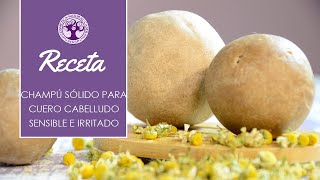 Receta Champú sólido para cuero cabelludo sensible e irritado  Cosmética Natural Casera Shop [upl. by Glennon139]