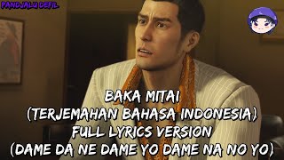 Baka Mitai Taxi Driver Edition  Terjemahan Bahasa Indonesia  Full Lyrics Version GMV [upl. by Atilam266]