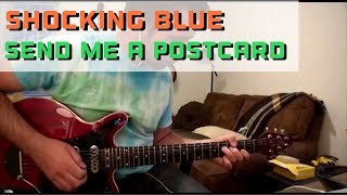 Send Me a Postcard  Shocking Blue  Guitar Cover [upl. by Mafala]