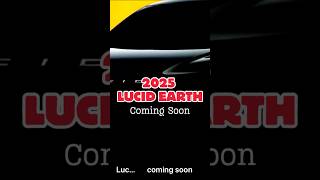 The 2025 Lucid coming soon 2025lucid luxurycars comingsoon electriccars carteaser [upl. by Winsor687]