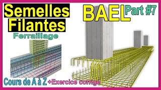 Ferraillage des Semelles filantescontinues  BAEL Partie 7 [upl. by Barber]