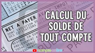 Spécificités du calcul du solde de tout compte [upl. by Lyrac]