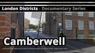 London Districts Camberwell Documentary [upl. by Ycal]