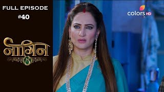 Naagin 3  Full Episode 40  With English Subtitles [upl. by Baggett]